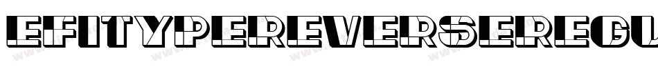 EfitypeReverseRegular-aVj5字体转换