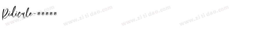 Ridicule字体转换