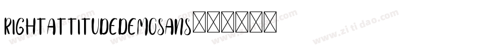 RightAttitudeDemoSans字体转换