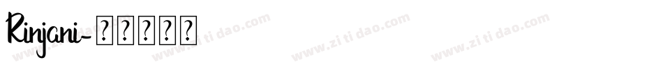 Rinjani字体转换