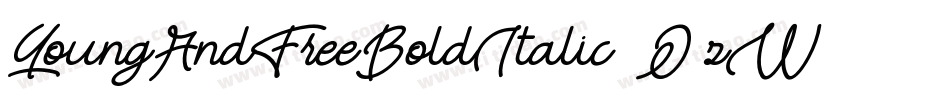 YoungAndFreeBoldItalic-2O1zW字体转换