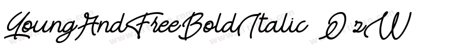 YoungAndFreeBoldItalic-2O1zW字体转换