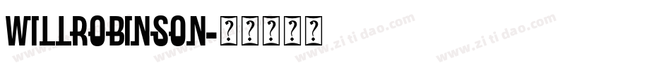 WillRobinson字体转换