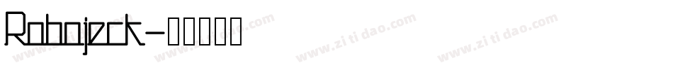 Robojeck字体转换