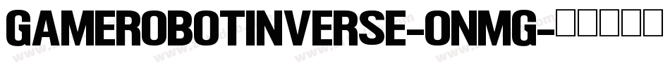 GameRobotInverse-0nMG字体转换