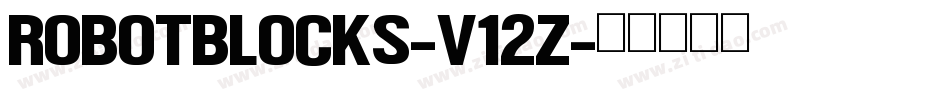 RobotBlocks-V12Z字体转换