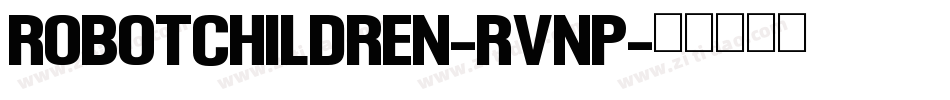 RobotChildren-rVnp字体转换