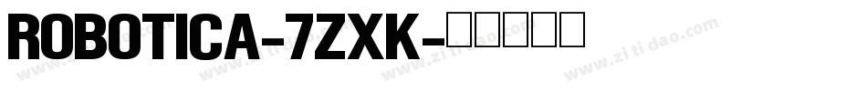 Robotica-7ZxK字体转换