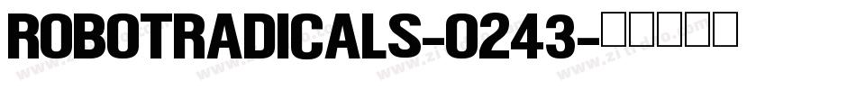 RobotRadicals-O243字体转换