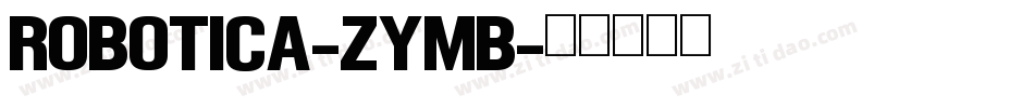 Robotica-ZYmB字体转换