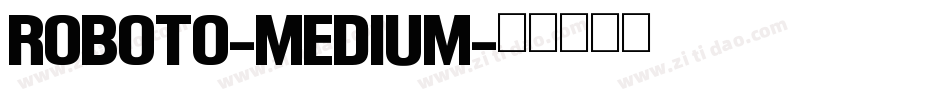 roboto-medium字体转换
