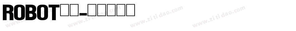 robot字体字体转换
