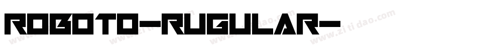 roboto-rugular字体转换