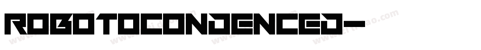 robotocondenced字体转换