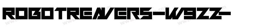 RobotReavers-w9zZ字体转换