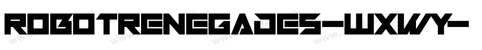 RobotRenegades-WXwY字体转换