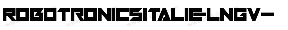 RobotronicsItalic-lngV字体转换