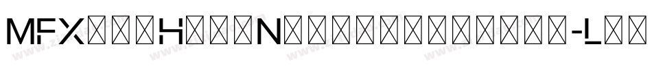 MFXingHei_Noncommercial-Light字体转换
