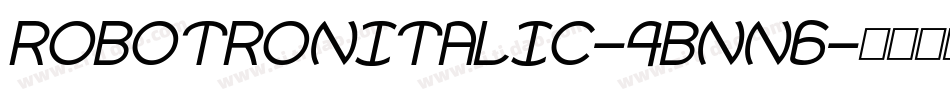 RobotronItalic-4Bnn6字体转换