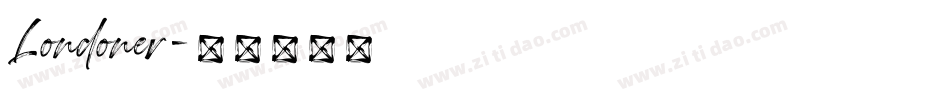 Londoner字体转换