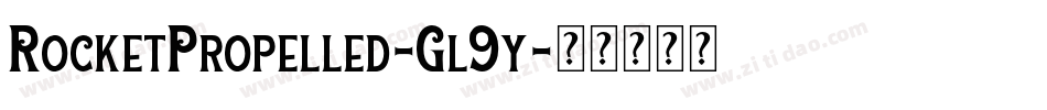 RocketPropelled-Gl9y字体转换