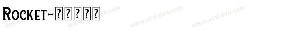 Rocket字体转换