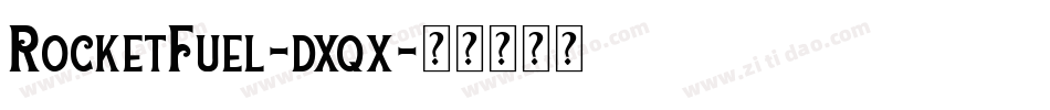 RocketFuel-dxqx字体转换