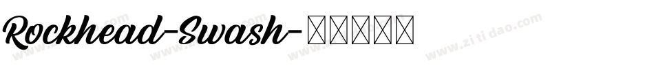 Rockhead-Swash字体转换