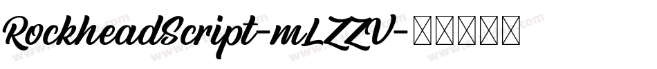 RockheadScript-mLZZV字体转换