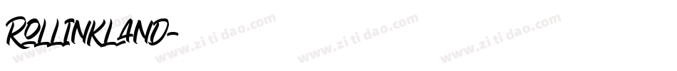 Rollinkland字体转换