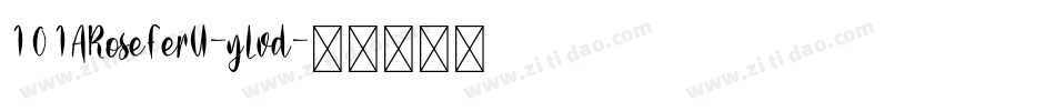 101ARoseFerU-yLvd字体转换
