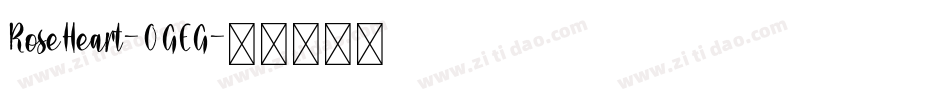 RoseHeart-0GEG字体转换