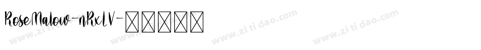 RoseMalow-nRxLV字体转换