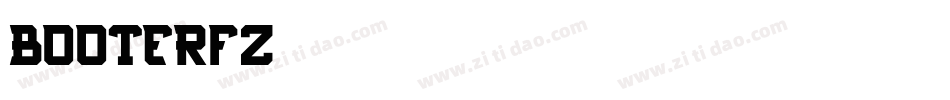BOOTERFZ字体转换
