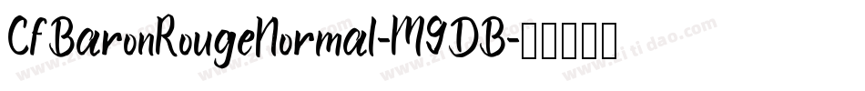 CfBaronRougeNormal-M9DB字体转换