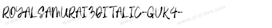 RoyalSamurai3DItalic-gVK4字体转换
