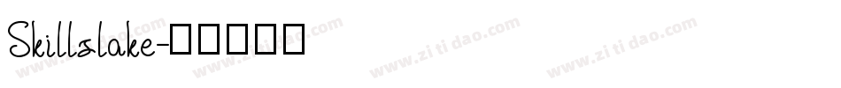 Skillslake字体转换