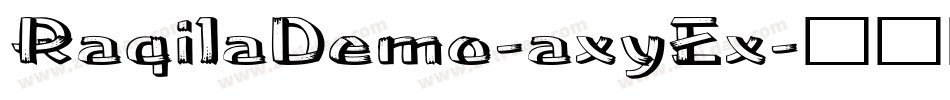 RaqilaDemo-axyEx字体转换