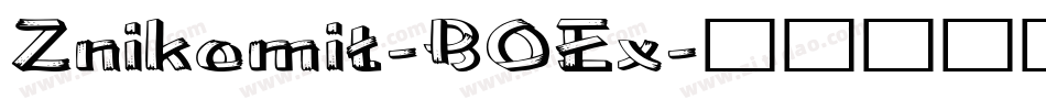 Znikomit-BOEx字体转换