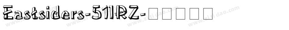 Eastsiders-51lRZ字体转换