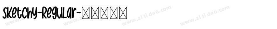 Sketchy-Regular字体转换