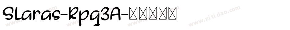 Slaras-Rpq3A字体转换