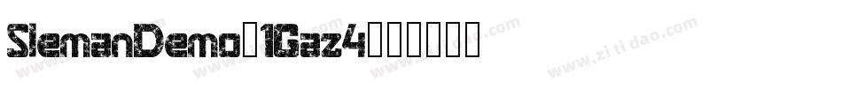 SlemanDemo-1Gaz4字体转换