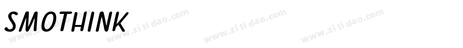 SMOTHINK字体转换