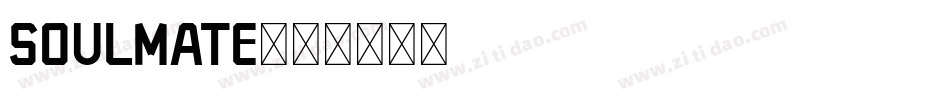 SOULMATE字体转换