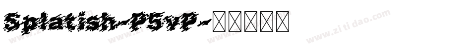 Splatish-P5vP字体转换