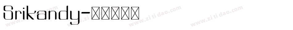 Srikandy字体转换