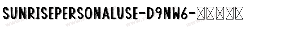 SunrisePersonalUse-d9nW6字体转换