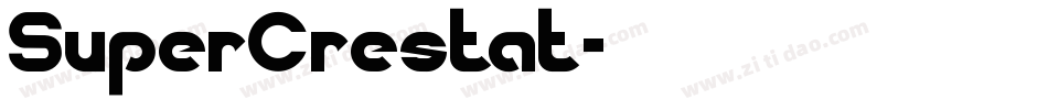 SuperCrestat字体转换