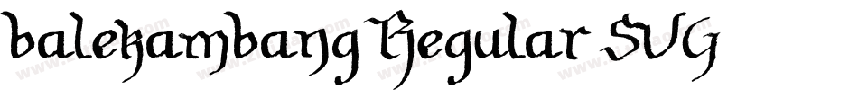 balekambang-Regular-SVG字体转换
